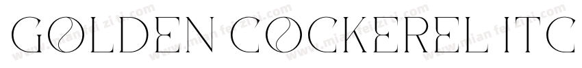 Golden Cockerel ITC W05 Titling字体转换